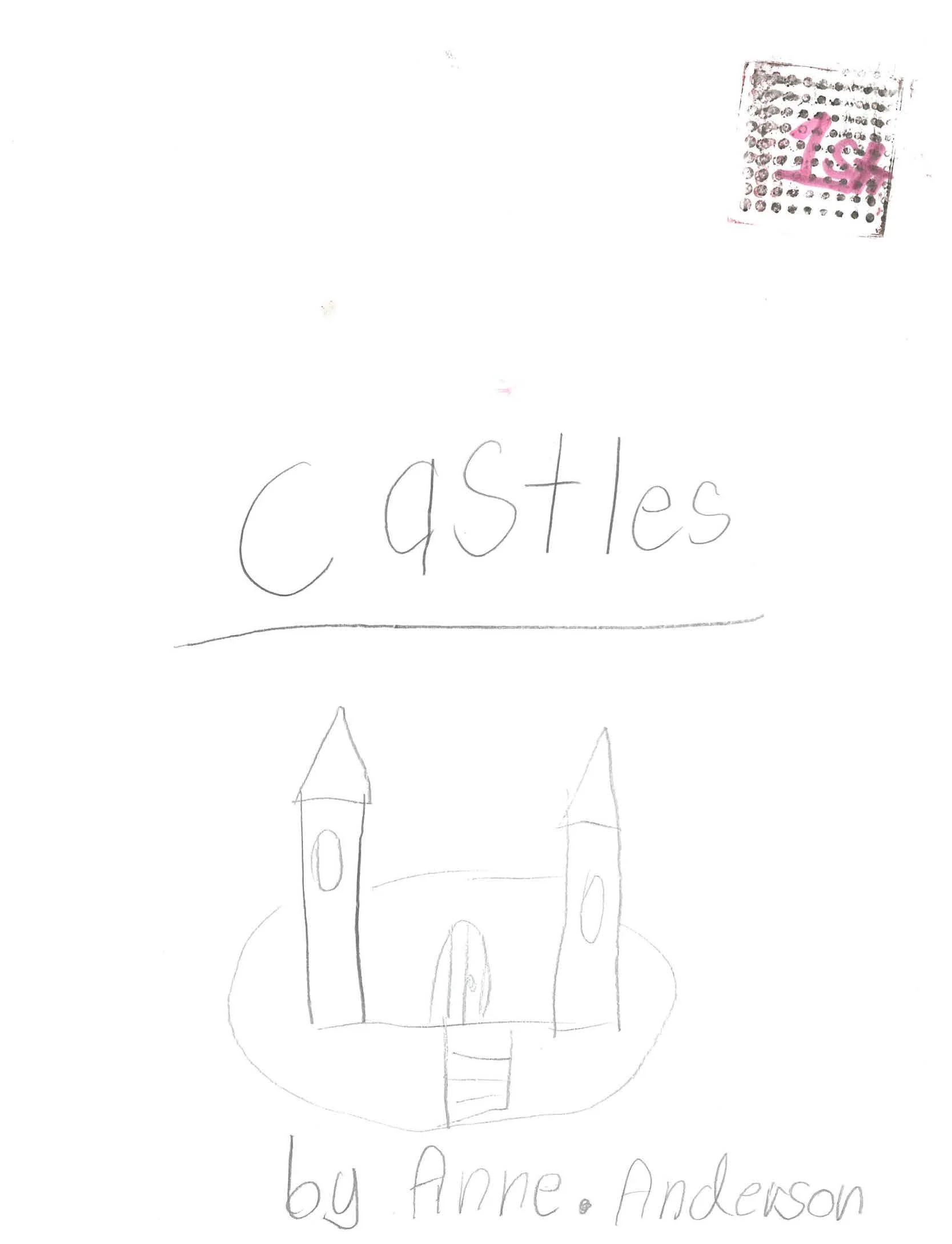 Castles — by Anne